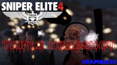 Triple Headshot Sniper Elite 4 Proskillz Youtube
