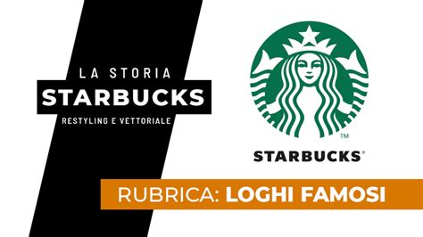 Logo Starbucks La Famosa Catena Di Caffè Americana