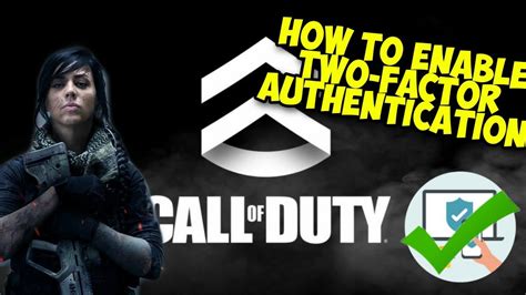 how to enable two factor authentication on your activision account youtube