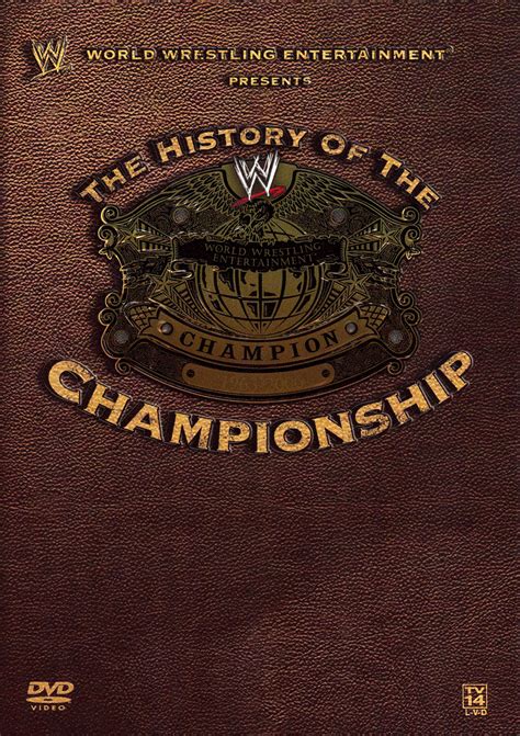Best Buy Wwe The History Of The Wwe Championship 3 Discs Dvd 2006