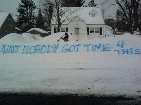 Gawd Its A Blizzard Now Winter Humor Snow Humor Funny Pictures