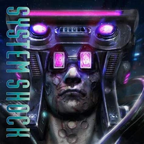 System Shock Soundtrack Vinyl Soundtrack Tracklist 2023