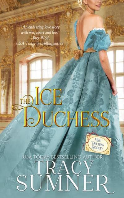 The Duchess Society Series Sexy Historical Romance Author Tracy Sumner