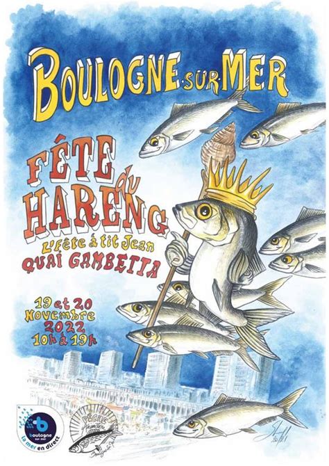 La FÊte Du Hareng 2022 À Boulogne Sur Mer Boulogne Sur Mer Office