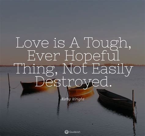 15 Tough Love Quotes Quoteish Tough Love Quotes Tough Love Love