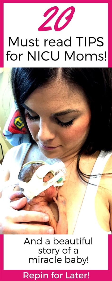 Great Tips For Moms Of Nicu Babies These Are The Must Read Tips For