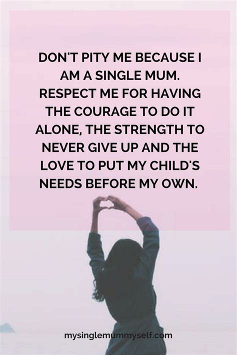 proud single mom of daughter quotes man quote