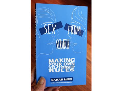 sex from scratch making your own relationship rules she bop