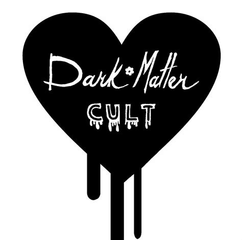 dark matter cult