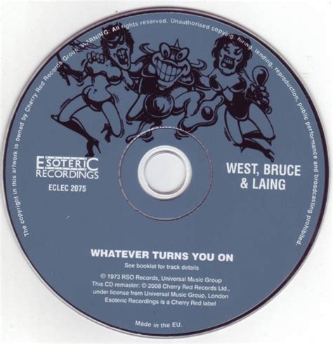 West Bruce And Laing Whatever Turns You On 1973 2008 Lossless