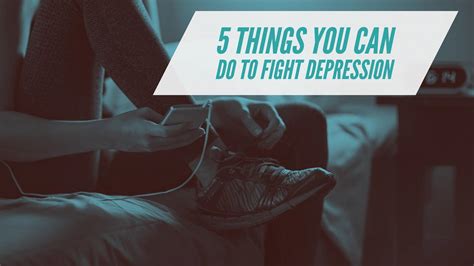 5 Ways To Fight Depression Bluephoenixheals