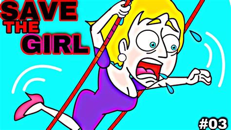 Save The Girl Part03save The Girl Android Gameplaysave The Girl