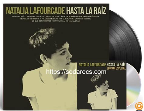 Natalia Lafourcade Hasta La Raiz Vinyl Lp Cd Dvd Soda Records