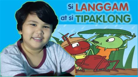 Si Langgam At Tipaklong Maxine Version Performance Task In Filipino