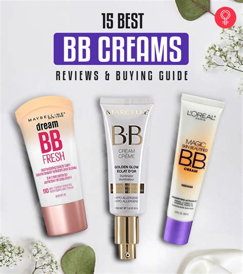 The 15 Best Bb Creams For Fresh Healthy Looking Coverage 2023