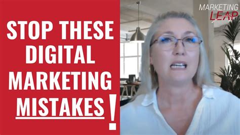 stop these digital marketing mistakes asap youtube