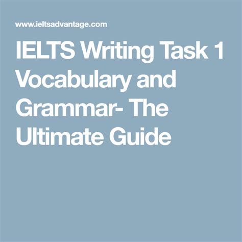 Ielts Writing Task 1 Grammar And Vocabulary Guide With Images Ielts