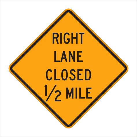 W20 5 Right Lane Closed 12 Mile Sign Main Street Signs Athaco Inc