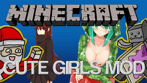 Hot Girls In Minecraft Cute Mob Mod Mod Review Youtube