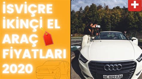 isviçre araba fiyatları
