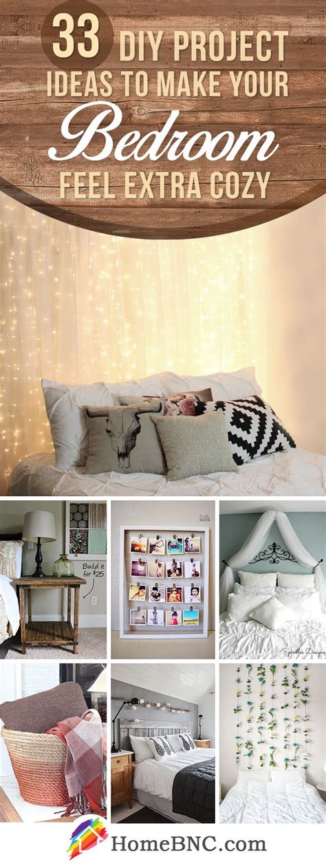 33 Diy Project Ideas To Make Your Bedroom Feel Extra Cozy Cozy