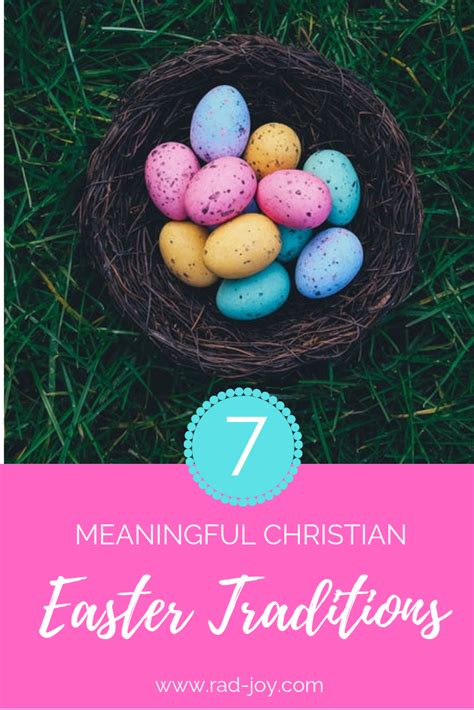 7 Meaningful Christian Easter Traditions Rad Joy