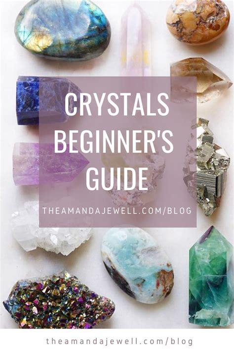 Crystal Guide For Beginners — Amanda Jewell Spiritual Crystals