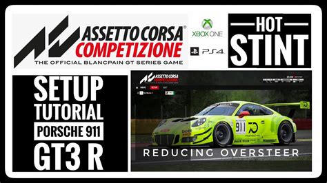 Assetto Corsa Competizione Setup Guide Porsche Gt R My XXX Hot Girl