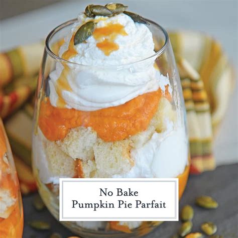 Pumpkin Pie Parfaits No Bake Pumpkin Pie In A Cup Savory Experiments