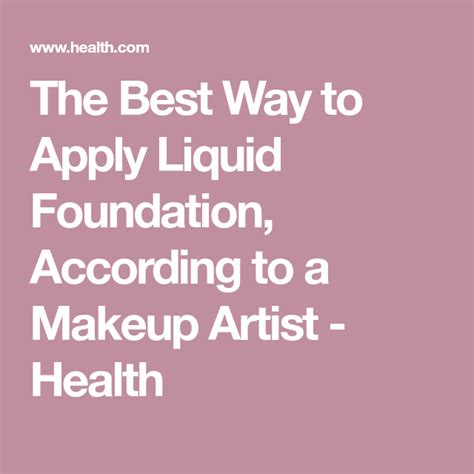How To Apply Liquid Foundation In The Best Way Liquid Foundation How