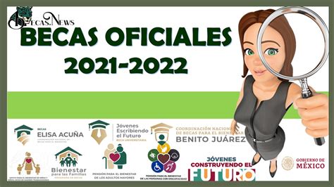 Becas Oficiales 2022 2023 Convocatoria Requisitos Y Registro Junio