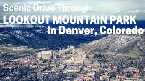 Scenic Drive Through Lookout Mountain Park in Denver Colorado - YouTube