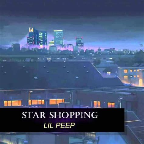Lil Peep Star Shopping Lyrics Genius Lyrics