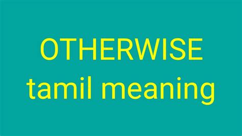 OTHERWISE tamil meaning /சசிகுமார் - YouTube