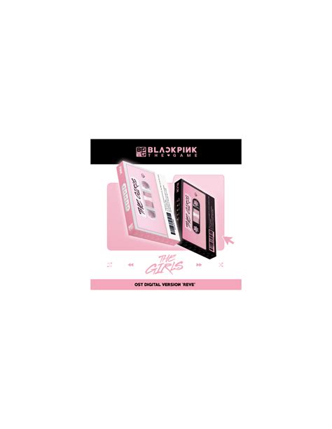 The Game Blackpink Ost The Girls Reve Ver Digital Version Pink