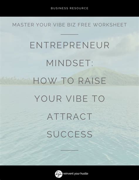 Entrepreneur Mindset How To Raise Your Vibe To Attract Success In 2020