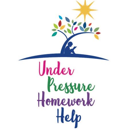 Under Pressure Homework Help Dana Point Ca