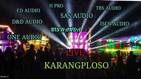 Live Riswanda Puluhan Sound Horeg Karangploso Youtube