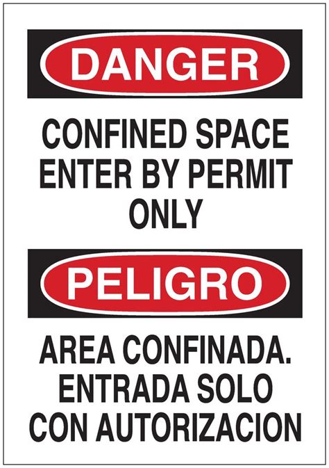 Brady Signs DANGER CONFINED SPACE ENTER BY PERMIT ONLY PELIGRO AREA Fisher Scientific