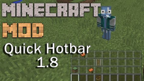 Minecraft Mods 18 Quick Hotbar Ita Youtube