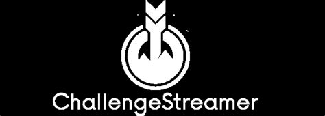 Willkommen Bei Challenge Streamer Challenge Streamer