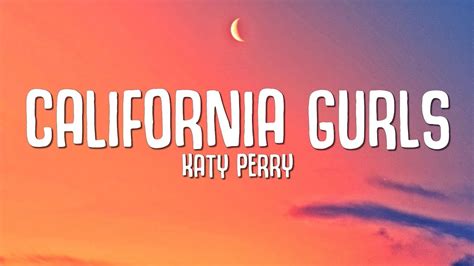 Katy Perry California Gurls Lyrics Ft Snoop Dogg Youtube