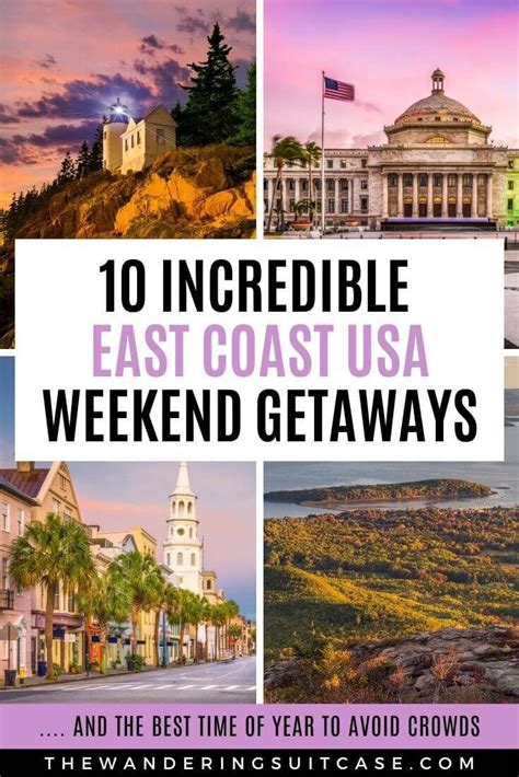 11 East Coast Weekend Getaways For Your Bucket List The Wandering Suitcase East Coast