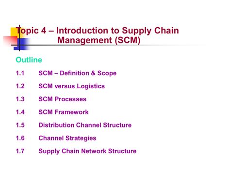 Topic Introduction To Supply Chain Management Scm