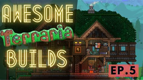 Awesome Terraria Builds World Tour 5 Get Inspired By These Natural