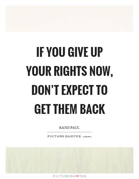 33 If You Give Up Now Quotes Quotes Ops