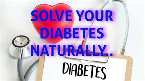 Diabetes Solutions Naturally Youtube