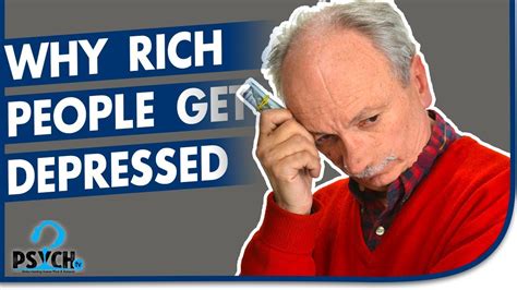 Why Rich People Get Depressed 4 Reasons Youtube