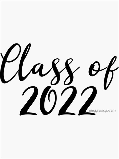 Class Of 2022 Sticker For Sale By Maggiemcgovern Redbubble