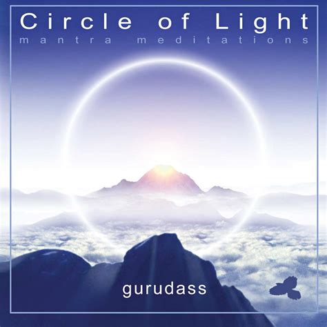 Circle Of Light Guru Dass Singh Gurudass Kaur Cd